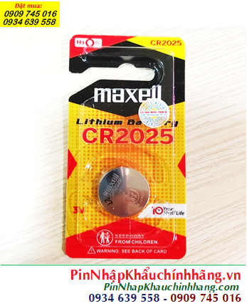 Maxell CR2025; Pin 3v lithium Maxell CR2025 1BS PRO Japan _Loại vỉ 1viên  (MẪU MỚI)